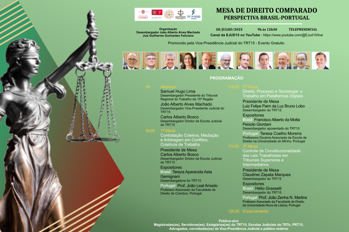Leia mais sobre o artigo Mesa de Direito Comparado Brasil – Portugal terá transmissão ao vivo a partir das 9h de sexta-feira (28/7)
