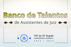 Leia mais sobre o artigo Corregedoria lança edição do Banco de Talentos para Assistentes de Juiz