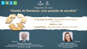 Leia mais sobre o artigo Gestão de resíduos é tema de palestra na Ejud-15 na sexta, 17/5