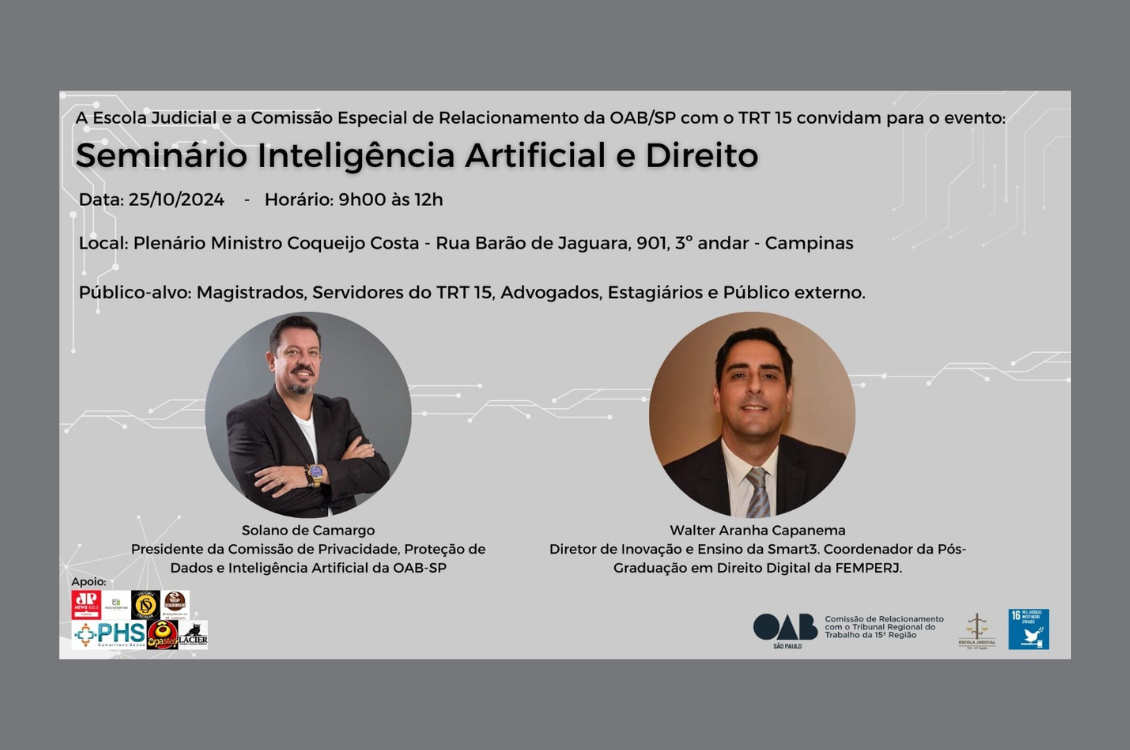 No momento você está vendo TRT-15 e OAB/SP promovem seminário “Inteligência Artificial e Direito”