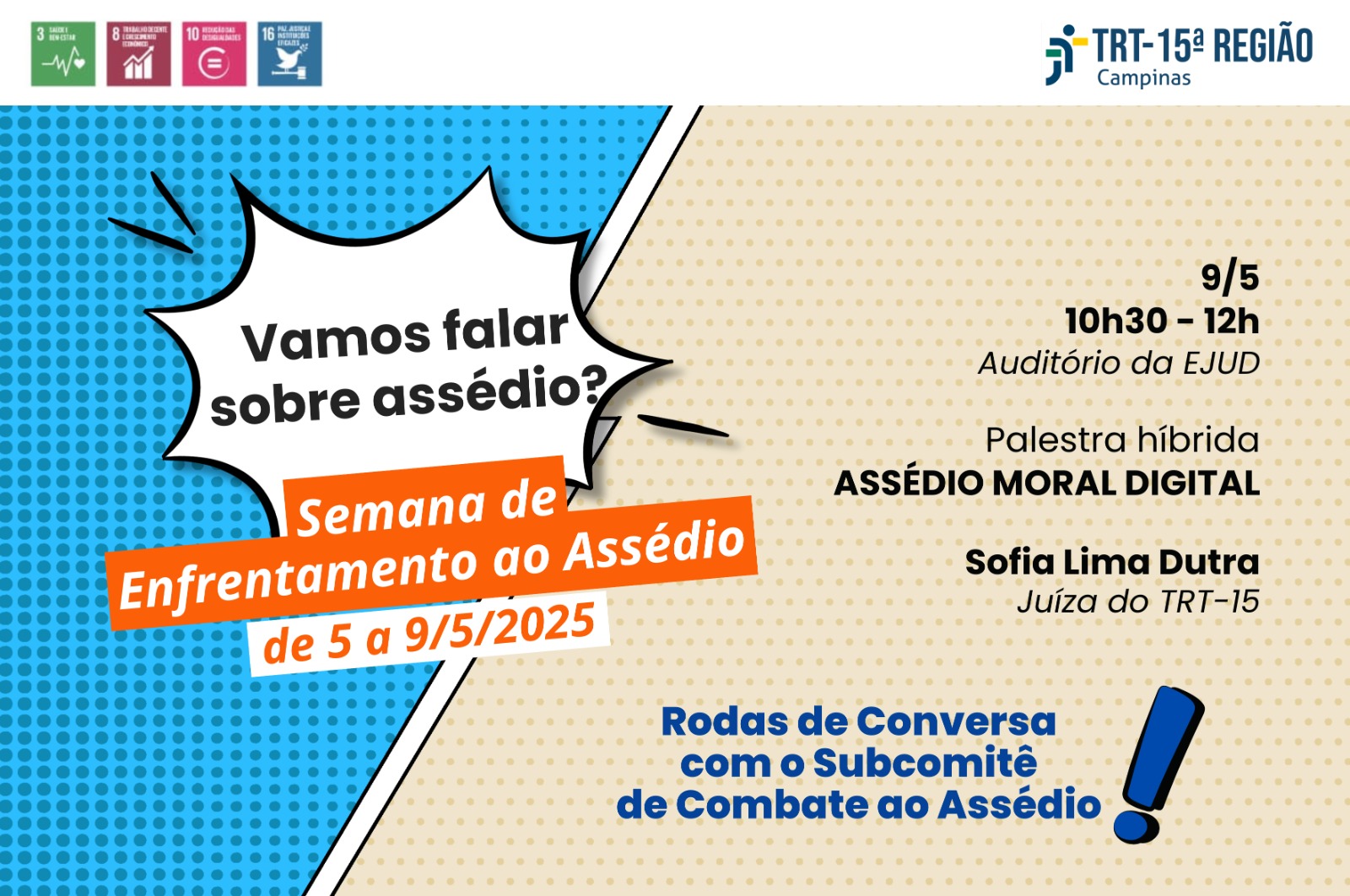 No momento você está vendo TRT-15 promove Semana Nacional de Enfrentamento ao Assédio a partir de segunda-feira