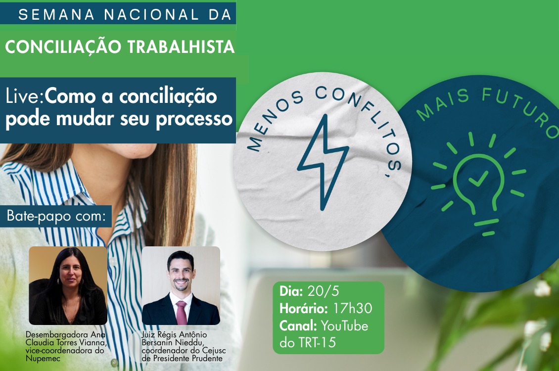 No momento você está vendo Live nesta terça (20/5) discute como a conciliação pode mudar os rumos do processo trabalhista