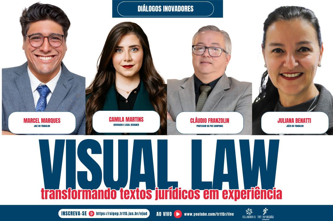 No momento você está vendo Inscrições abertas para Diálogos Inovadores sobre Visual Law na próxima segunda-feira (26/5)