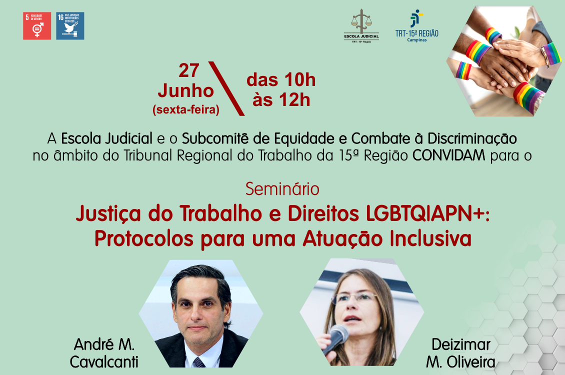 No momento você está vendo TRT-15 promove seminário sobre inclusão LGBTQIAPN+ na Justiça do Trabalho