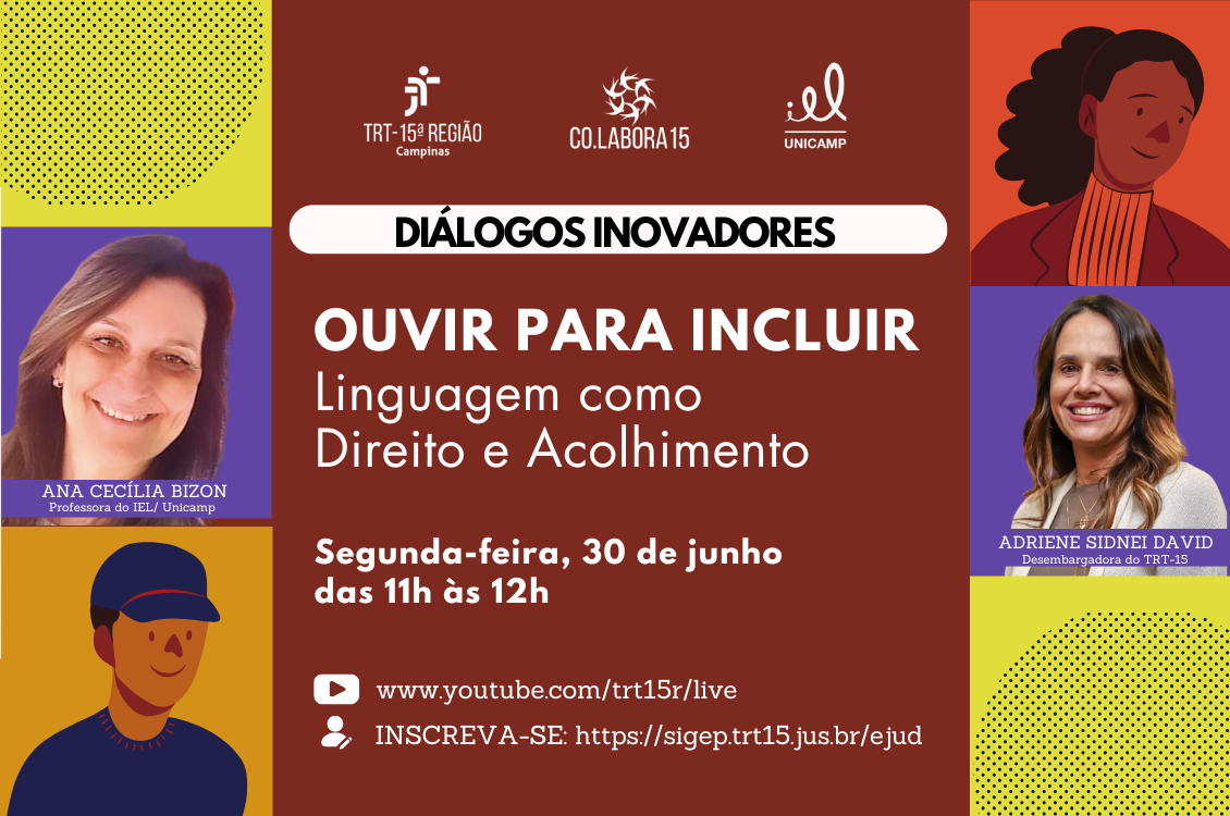 No momento você está vendo Inscrições abertas: Diálogos Inovadores debate linguagem e inclusão na segunda-feira (30/6)