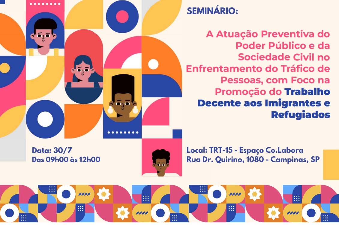 No momento você está vendo Seminário discute atuação preventiva contra o tráfico de pessoas com foco na promoção do trabalho decente para imigrantes e refugiados
