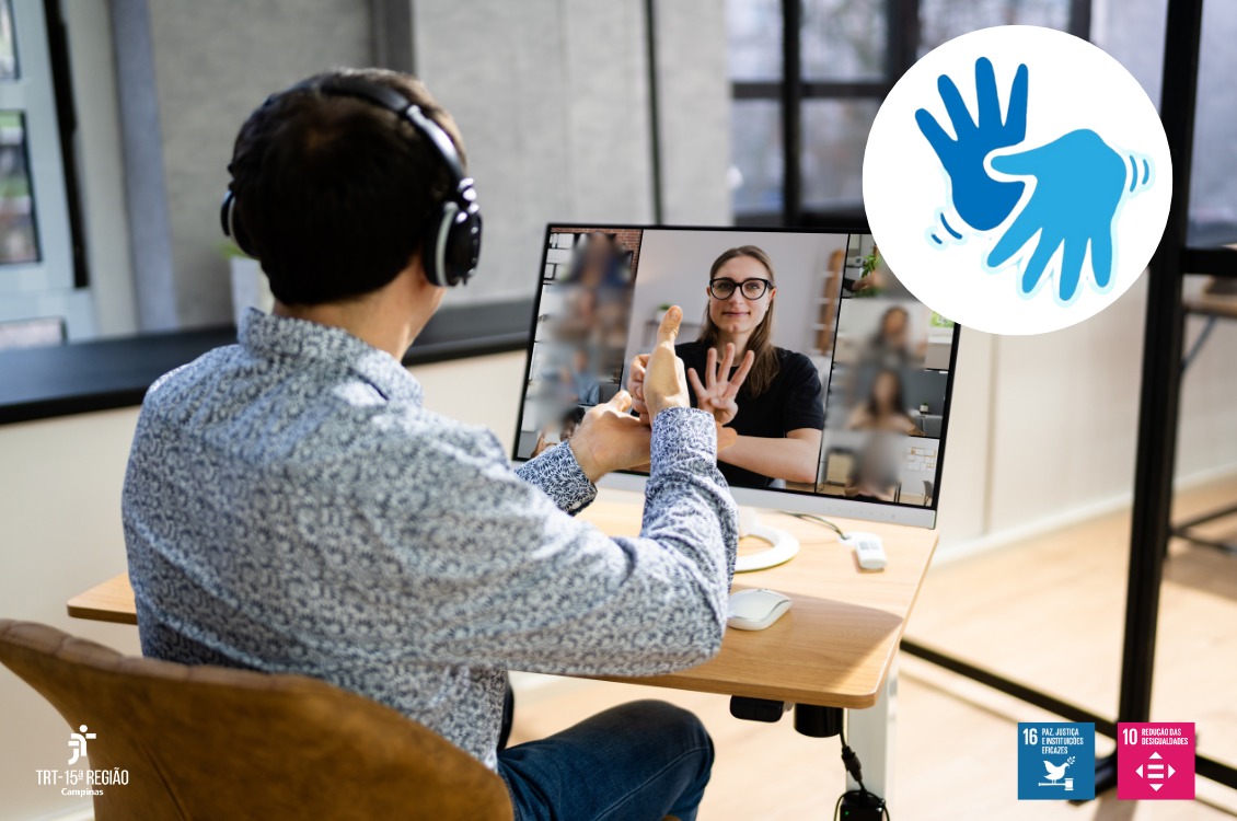 No momento você está vendo TRT-15 amplia acessibilidade com serviço remoto de Libras e legendas para audiências telepresenciais