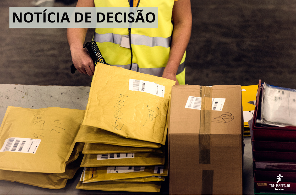 No momento você está vendo JT é competente para julgar progressão de empregado dos Correios, decide 6ª Câmara