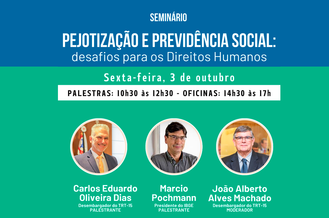 No momento você está vendo EJud-15 e Co.Labora 15 promovem seminário sobre Pejotização e Previdência Social