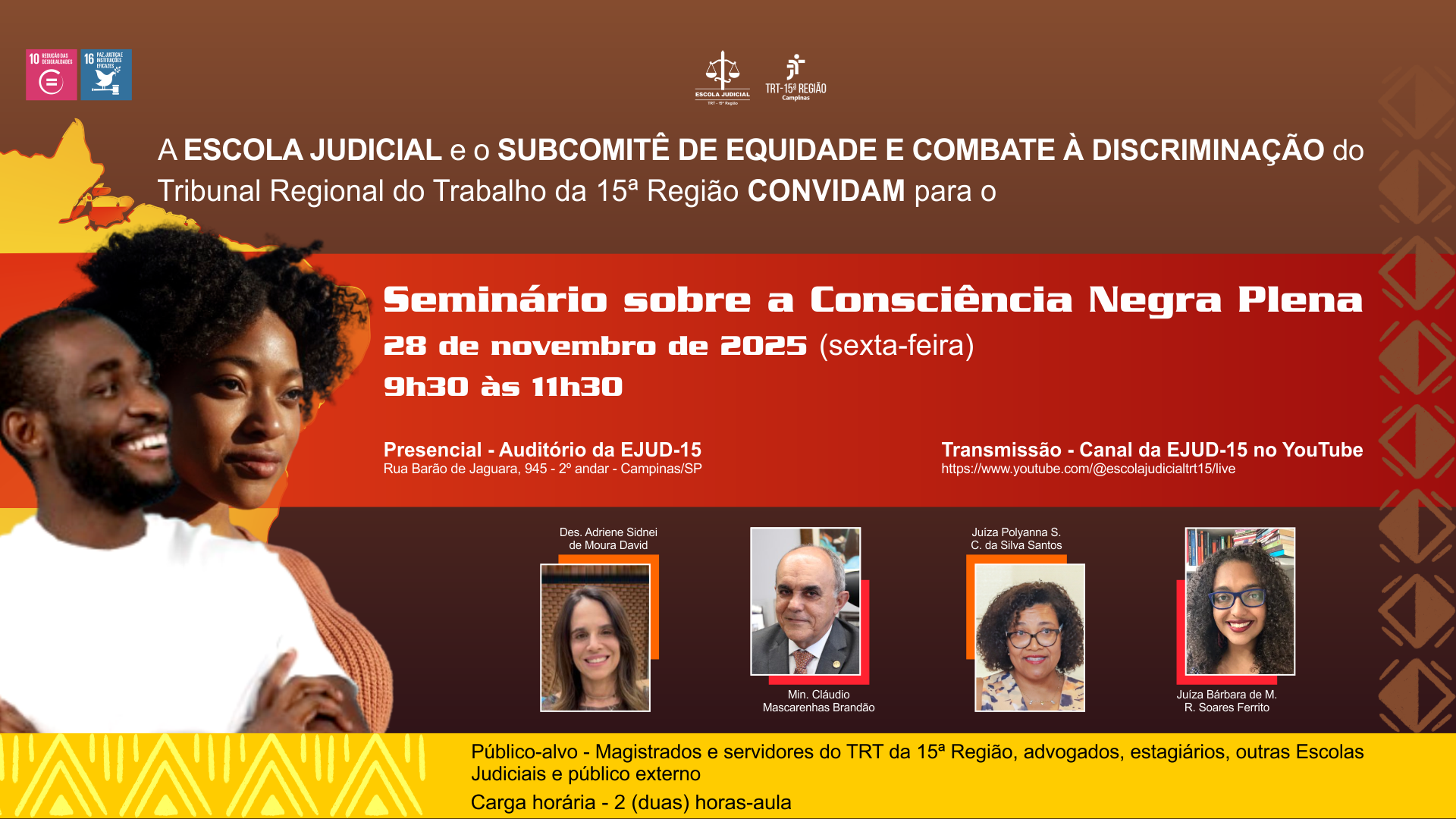 No momento você está vendo “Consciência Negra Plena” é debatida em seminário na Escola Judicial nesta sexta, 28/11