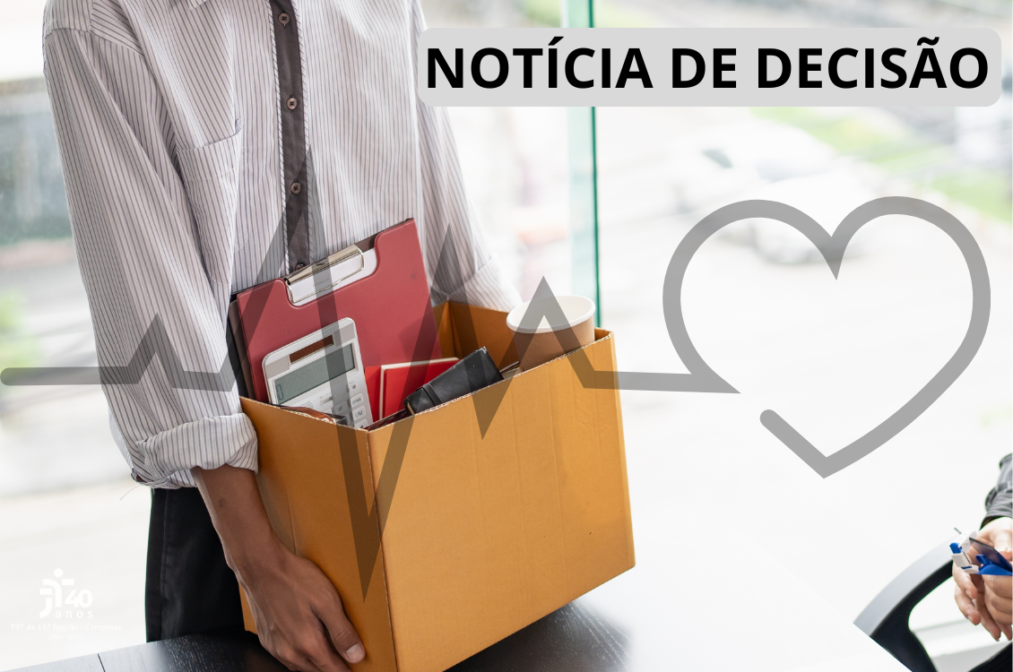 No momento você está vendo 4ª Câmara reconhece dispensa discriminatória de trabalhador doente e reforça ônus da prova do empregador