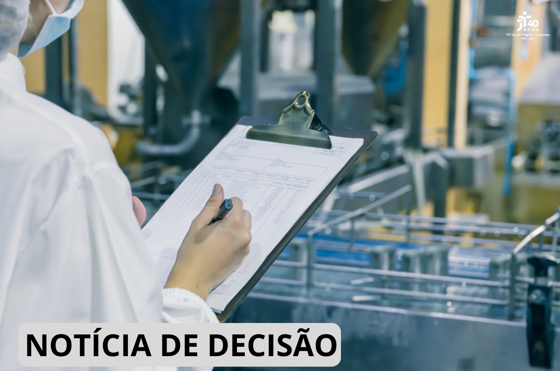 No momento você está vendo 11ª Câmara mantém justa causa de supervisor que falsificou registros de sanitização em indústria farmacêutica