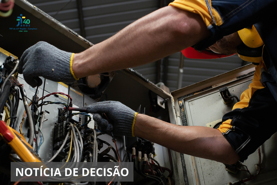 No momento você está vendo 1ª Câmara mantém indenização a trabalhador queimado por descarga elétrica após ausência de EPI adequado