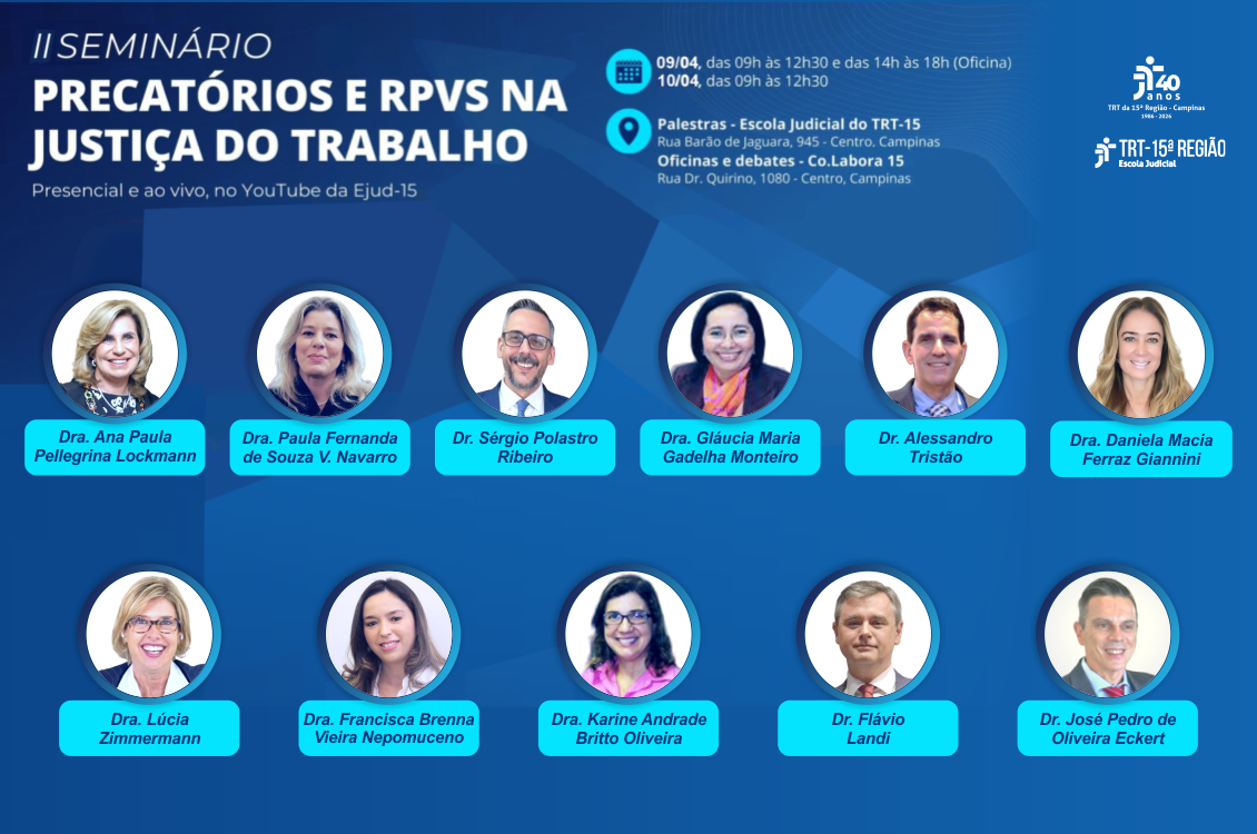 No momento você está vendo Inscrições abertas para o seminário nacional que vai debater os impactos da EC 136/2025 nos precatórios trabalhistas