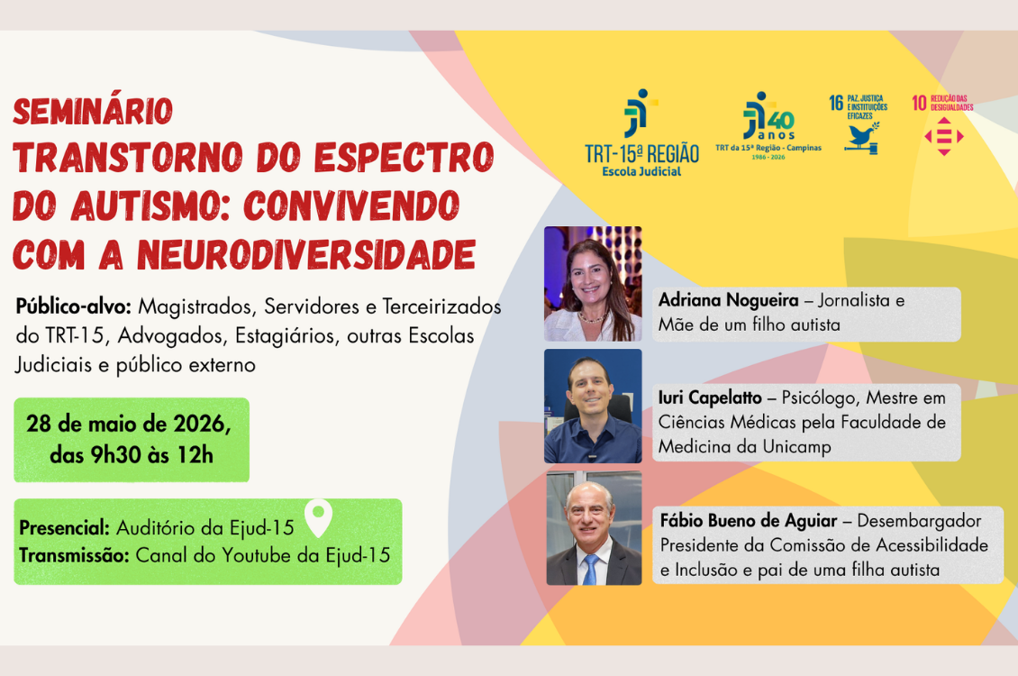 No momento você está vendo Seminário no TRT-15 debate inclusão e direitos das pessoas autistas 