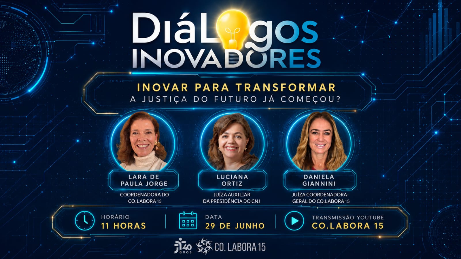 No momento você está vendo Nova edição do Diálogos Inovadores acontece em 29 de junho com debate sobre o futuro da Justiça