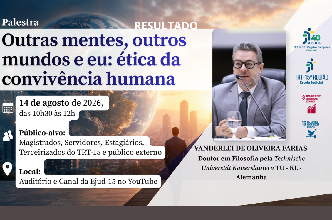 No momento você está vendo TRT-15 promove palestra sobre ética e convivência nas relações humanas