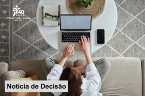Leia mais sobre o artigo 8ª Câmara autoriza trabalho remoto após licença por transtorno psiquiátrico grave