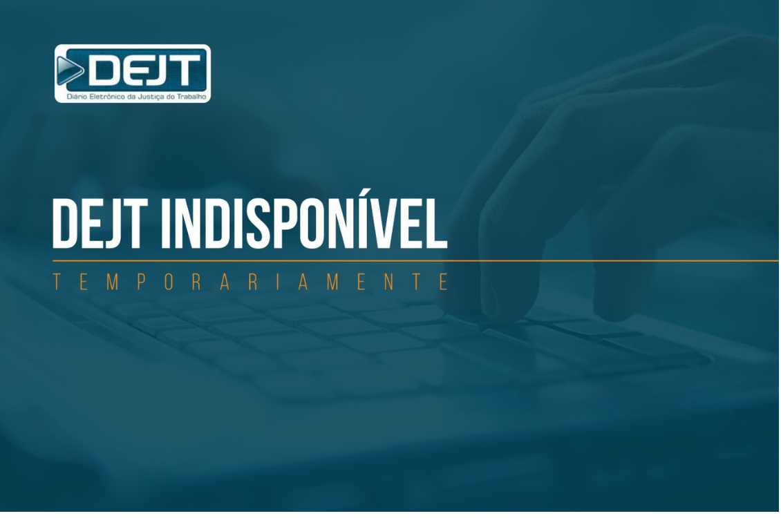 No momento você está vendo Pautas de julgamento serão disponibilizadas no DJEN até normalização do DEJT