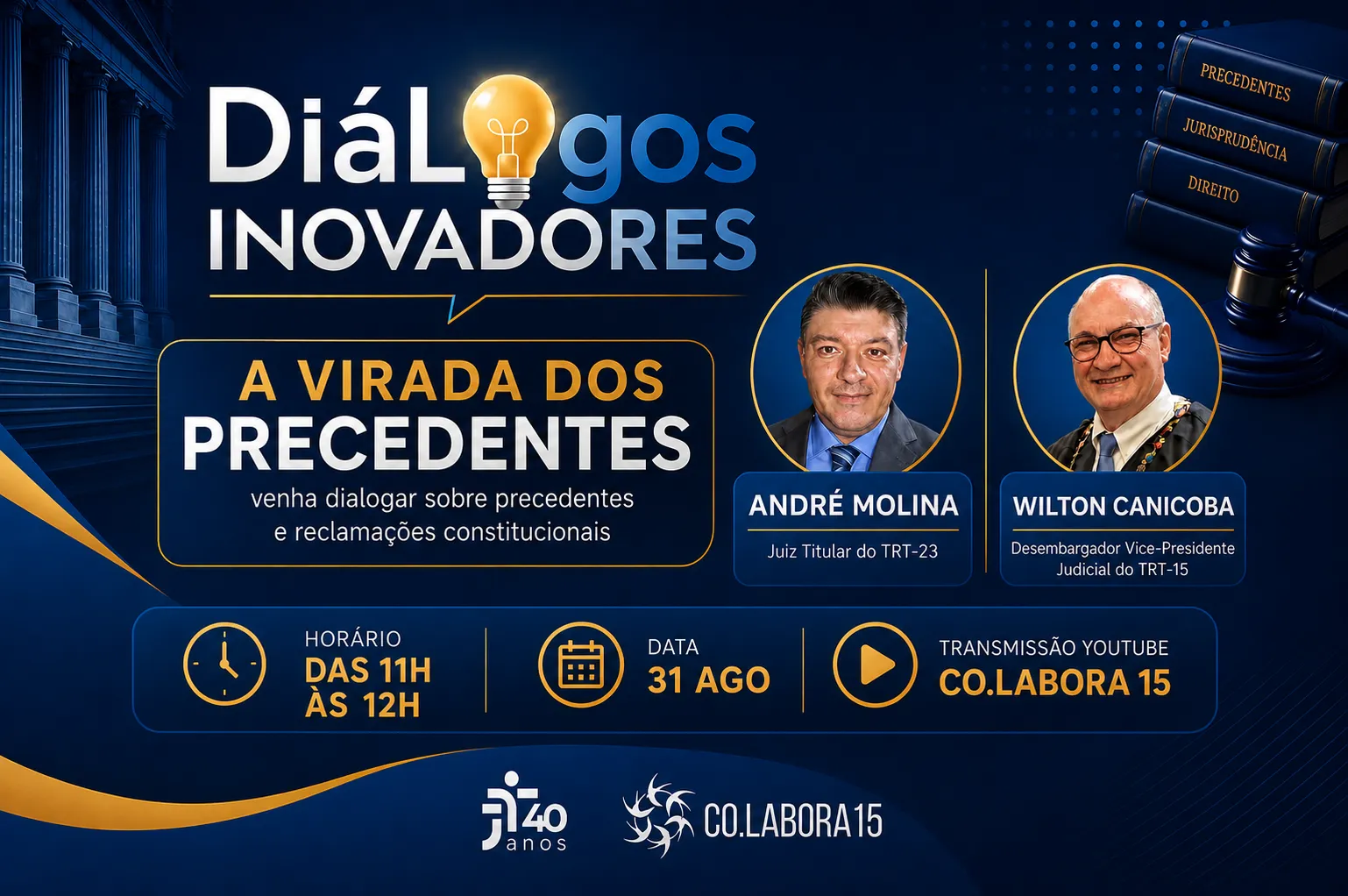 No momento você está vendo “Diálogos Inovadores” abre programação do TRT-15 na Semana Nacional dos Precedentes Trabalhistas