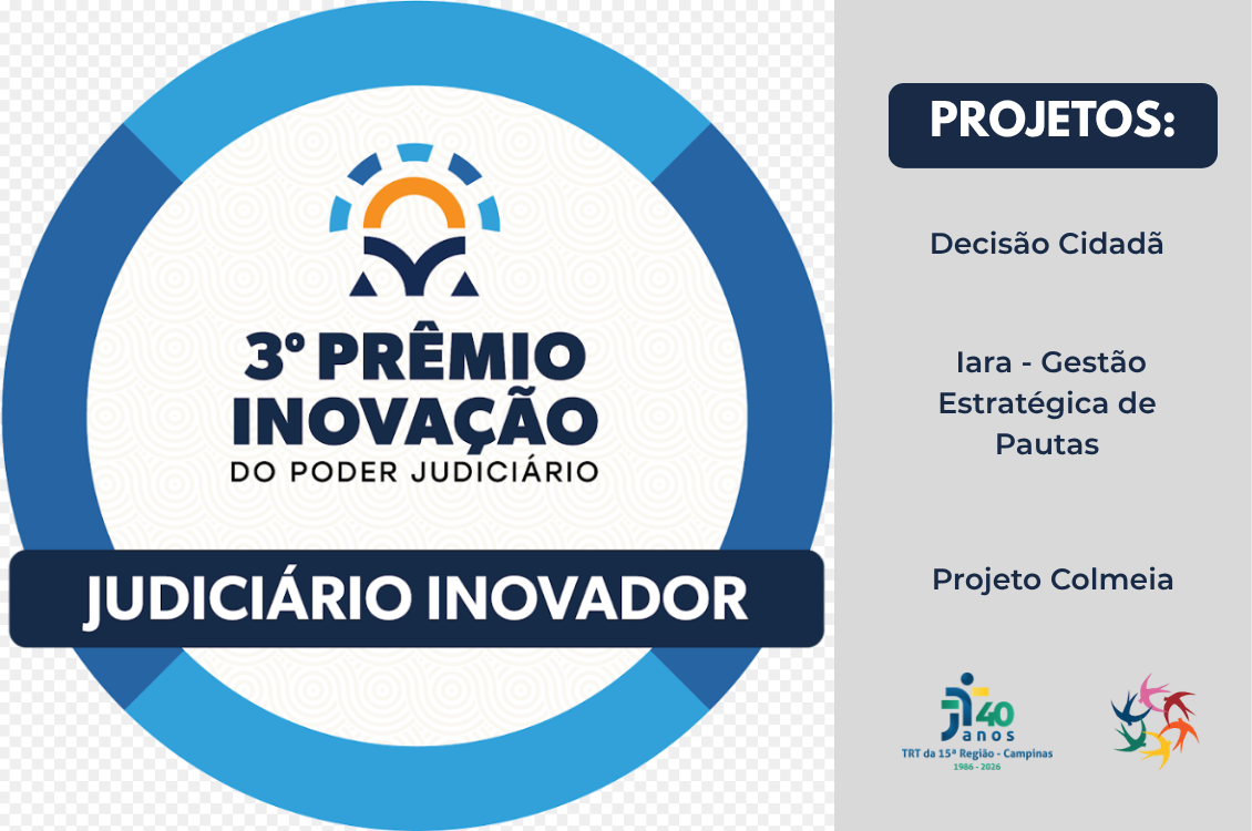 No momento você está vendo TRT-15 recebe três Selos “Judiciário Inovador” e lidera certificações técnicas na Justiça do Trabalho